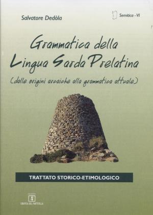 Grammatica della Lingua Sarda Prelatina